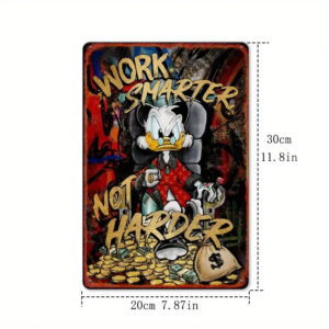 Disney Scrooge McDuck metal sign with the quote 'Work Smarter Not Harder' and gold coins design.